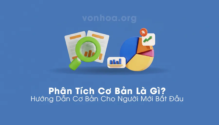phan tich co ban la gi - huong dan co ban cho nguoi moi bat dau
