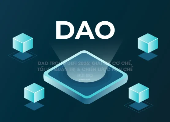 DAO trong defi 2026